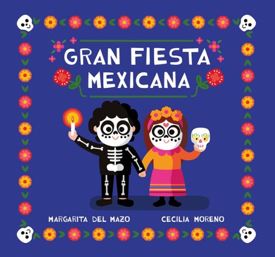 Libro La Gran Fiesta Mexicana - EDICIONES JAGUAR