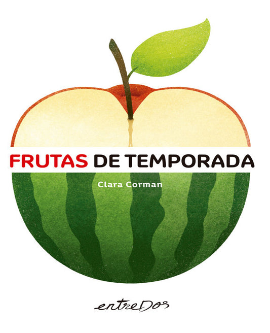Libro Frutas de temporada - ENTREDOS