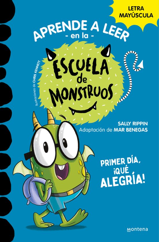 Libro Primer Dia, Qué Alegría!. Escuela de Monstruos - MONTENA