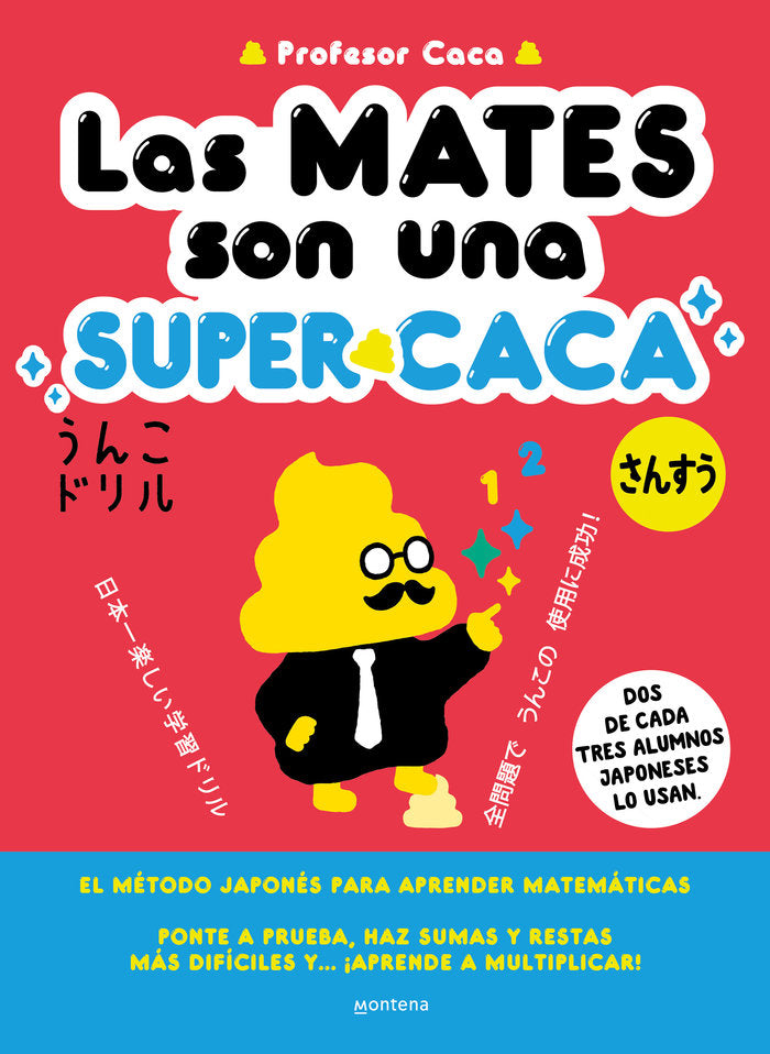 Libro Las mates son una super caca - MONTENA