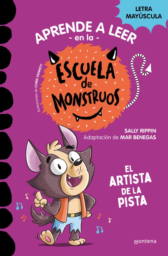 Libro El Artista de la Pista. Escuela de Monstruos - MONTENA