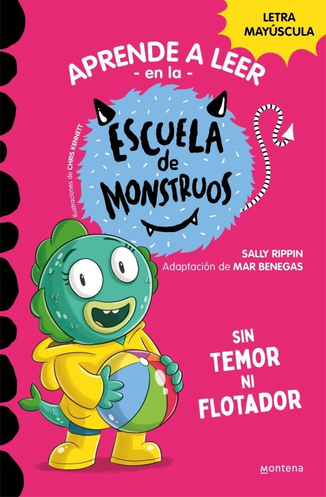 Libro Sin Temor Ni Flotador. Escuela de Monstruos - MONTENA