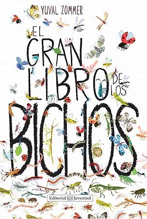 Libro El gran libro de los bichos - JUVENTUD