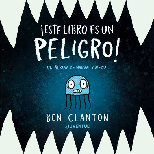 Libro ¡Este libro es un peligro! - JUVENTUD
