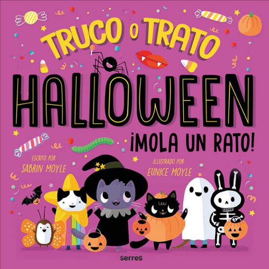 Libro Halloween Mola un Rato, Truco o Trato - SERRES