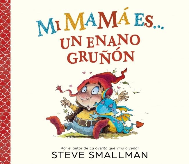 Libro Mi mama es un enano gruñon - BEASCOA