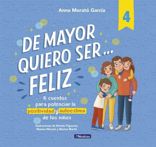 Libro De Mayor Quiero Ser Feliz 4 - BEASCOA