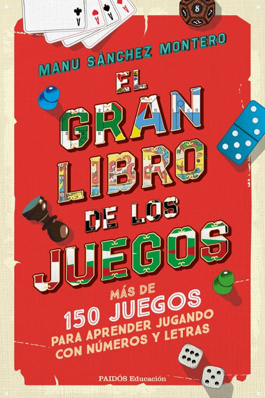 Libro El Gran Libro de los Juegos - PAIDOS EDUCACION