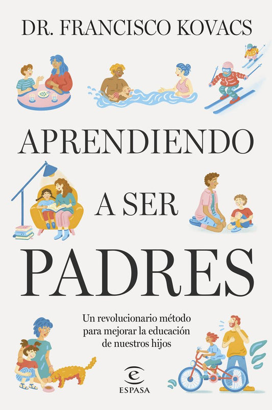 Libro Aprendiendo a Ser Padres - ESPASA