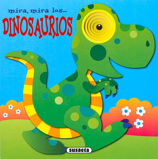 Libro Mira, mira... los dinosaurios - SUSAETA