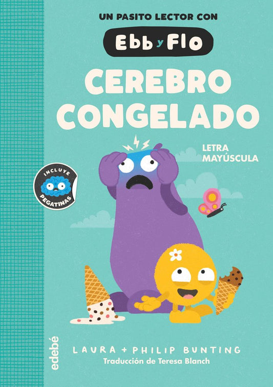 Libro El cerebro congelado EBB Y FLO - EDEBE