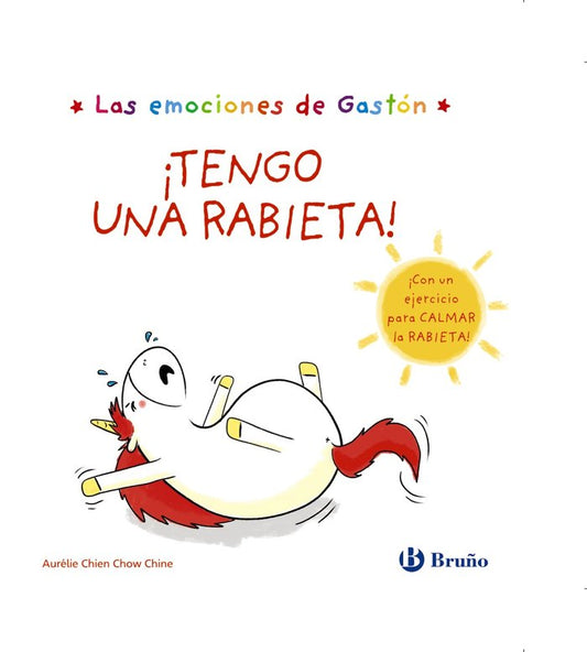 Libro Tengo una rabieta Las emociones de Gastón - BRUÑO