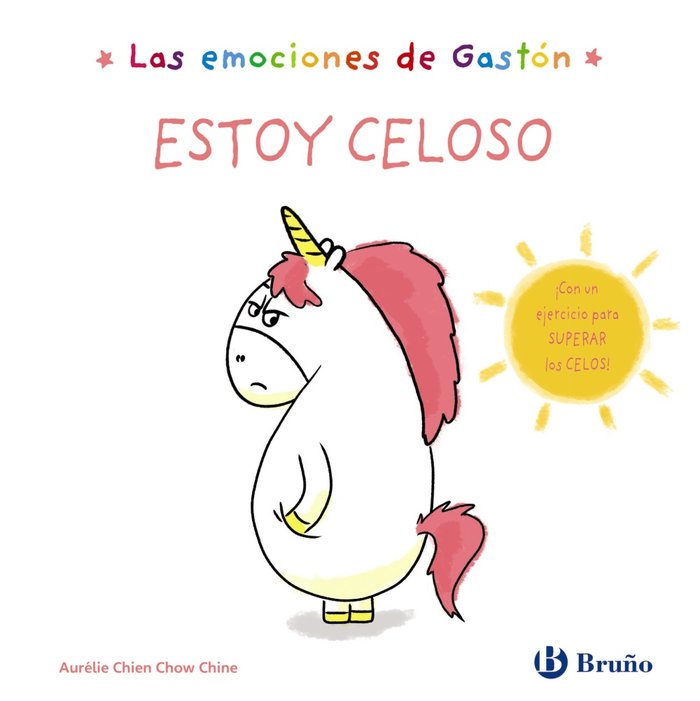 Libro Estoy Celoso- Las emociones de Gastón - BRUÑO