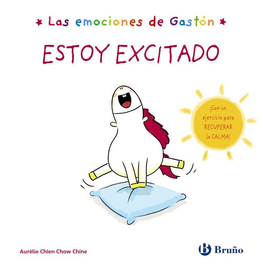 Libro Estoy excitado Las emociones de Gastón - BRUÑO