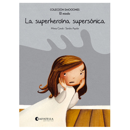 Libro La Superheroina Supersónica - SALVATELLA