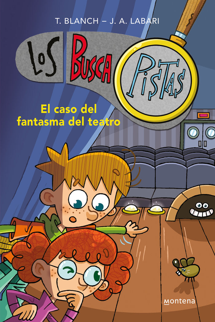 Libro El Caso del fantasma del teatro. Los BuscaPistas - MONTENA