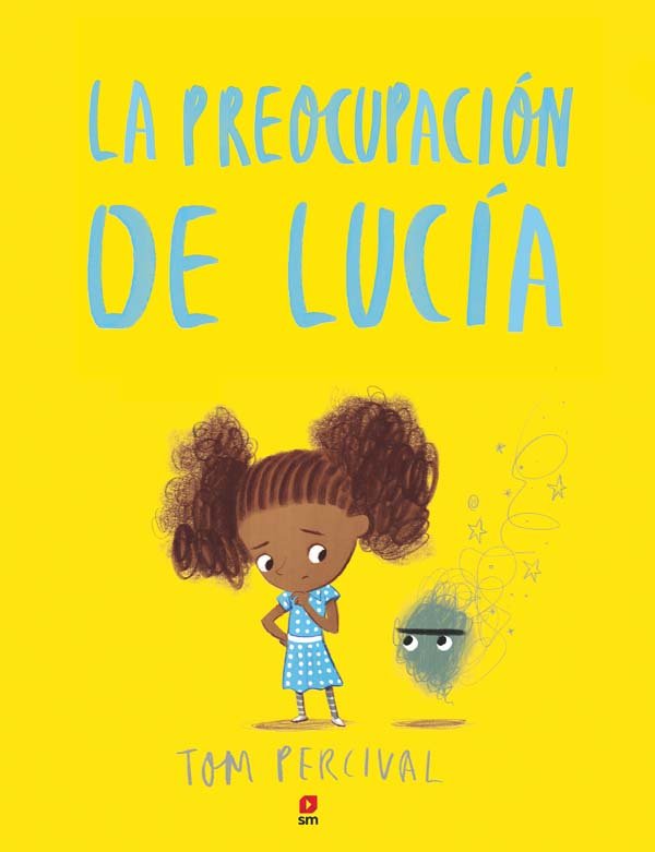 Libro La preocupacion de Lucia - SM