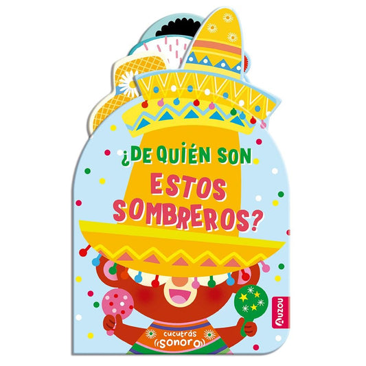 Libro Sonoro ¿De Quién son Estos Sombreros? - AUZOU