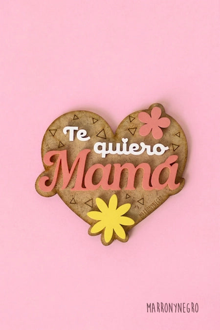 Imán Te Quiero Mamá - MARRON Y NEGRO