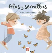 Libro Alas y Semillas - BBB