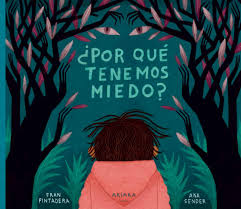 Libro ¿Por qué tenemos miedo? - AKIARA