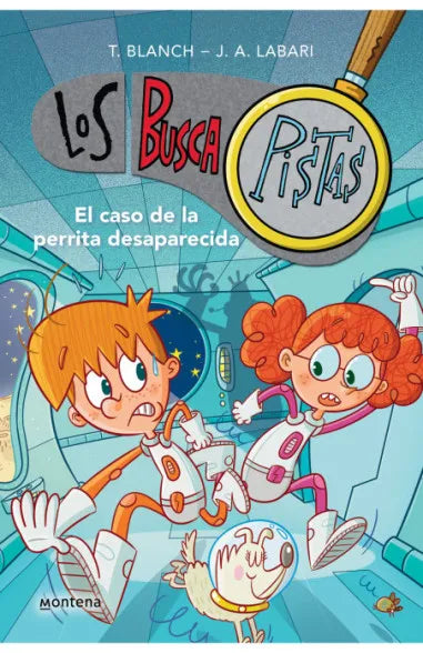 Libro El Caso de la Perrita Desaparecida. Los BuscaPistas - MONTENA