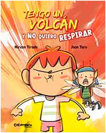 Libro Tengo un Volcán y No Quiero Respirar - CARAMBUCO