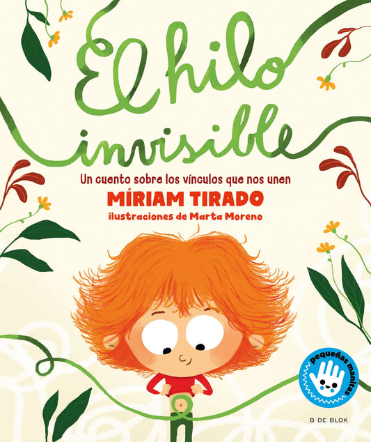 Libro El Hilo Invisible (Pequeñas manitas) - B DE BLOK