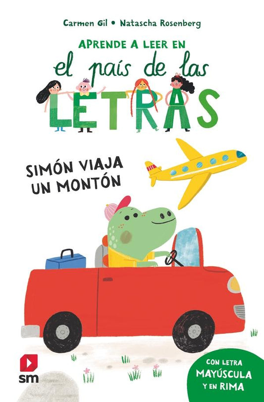 Libro Simón Viaja un Montón. Aprender a Leer en el País de las Letras - SM